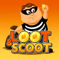 LOOT AND SCOOT